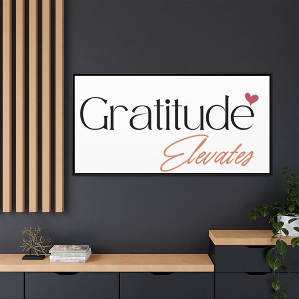 Gratitude Elevates Matte Canvas, Framed (Multi-color) in a beautiful, high-quality frame