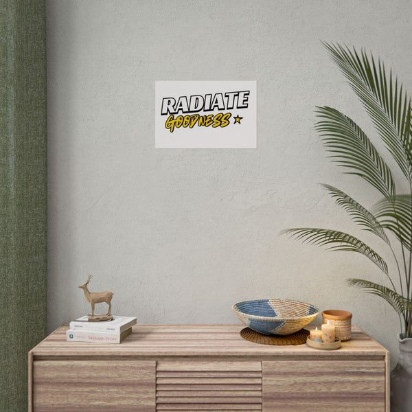 Radiate Goodness Rolled Posters: Vibrant and uplifting wall art for your home