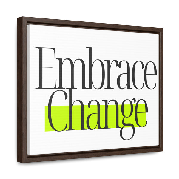 Embrace Change Gallery Canvas Wraps, Horizontal Frame - Beautiful nature-inspired artwork for your home decor
