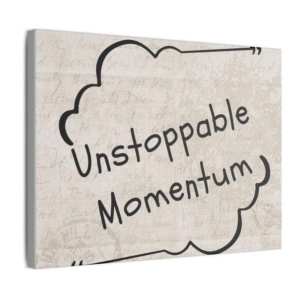 Unstoppable Momentum Matte Canvas Stretched 075 Inch Multi-Size Wall Art Decor