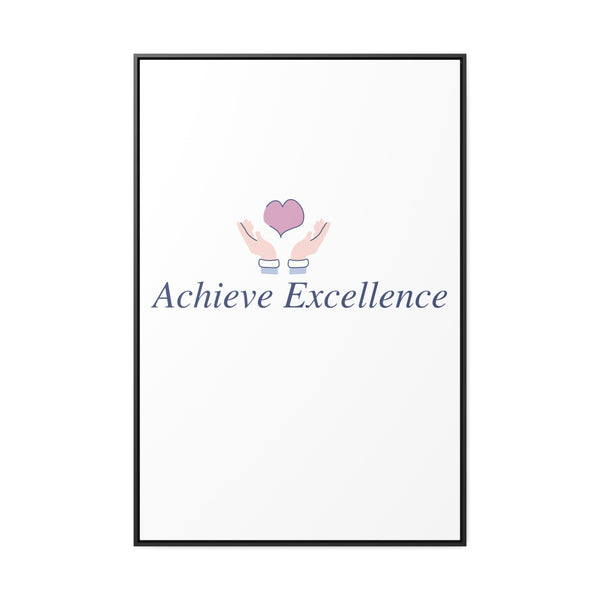 Vertical frame Achieve Excellence Gallery Canvas Wraps for elegant home decor