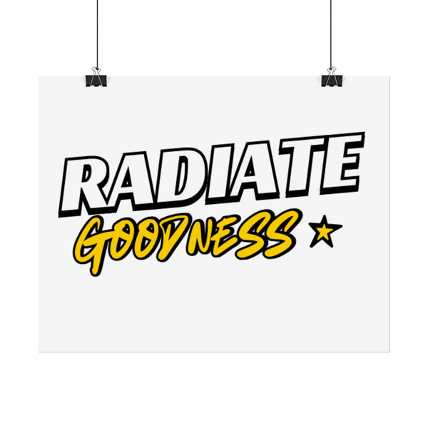 Radiate Goodness Rolled Posters - Colorful, inspiring posters to brighten any space