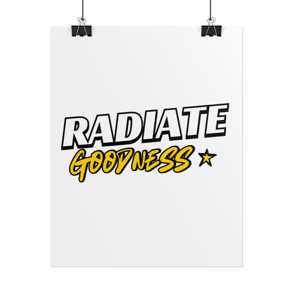 Radiate Goodness Rolled Posters - Colorful, high-quality posters perfect for brightening any space