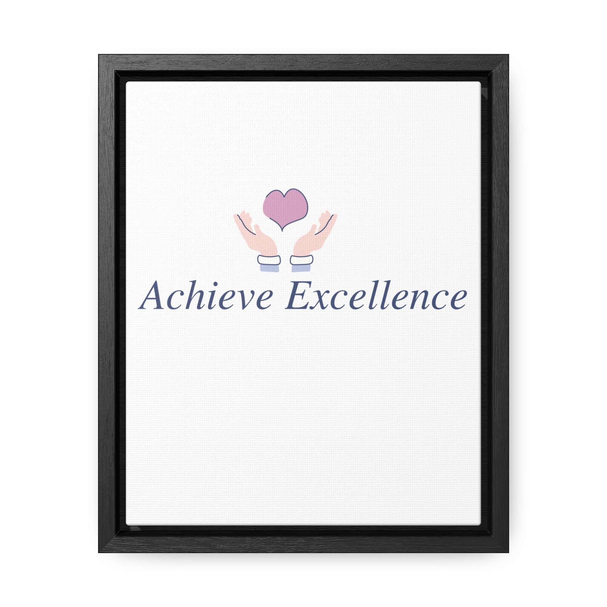 Vertical frame Achieve Excellence gallery canvas wraps for home decor