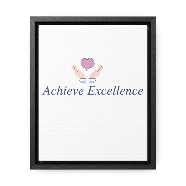 Vertical frame Achieve Excellence gallery canvas wraps for home decor